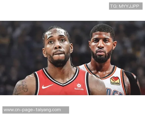 小卡谈与保罗的良好沟通共同探索提升球队实力的途径